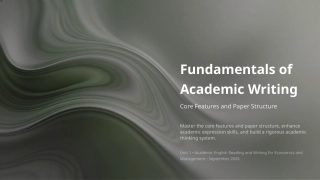 经管类学术英语阅读与写作：学术写作基础 PPT教学课件.pptx